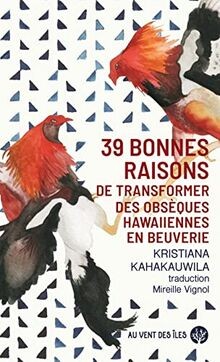 39 bonnes raisons de transformer des obsèques hawaiienne... | Buch | Zustand gut