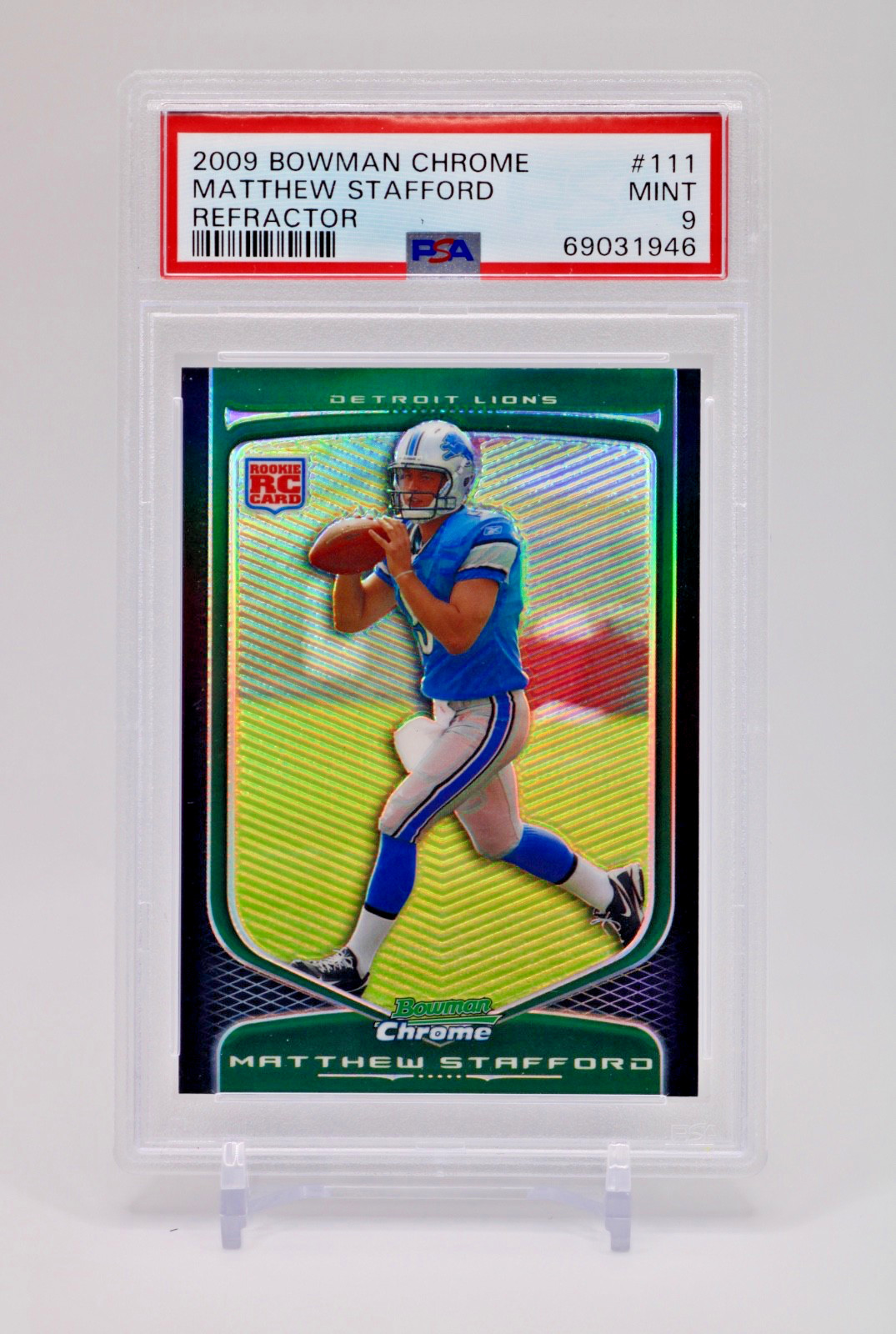 2009 Bowman Chrome - Matthew Stafford #111 Refractor PSA 9 (RC) RAMS MVP LIONS