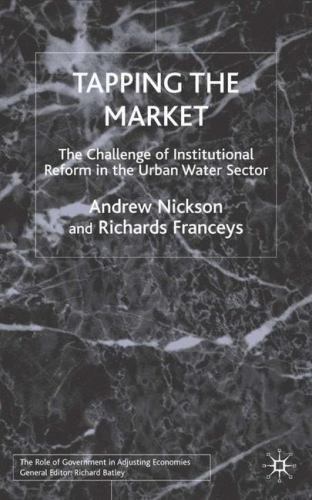 Tapping Market Challenge Institutional Reform Urban Water Sector … 9780333736203