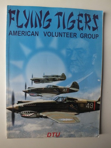Flying Tigers: American Volunteer Group - Jean Louis Couston - Picture 1 of 5