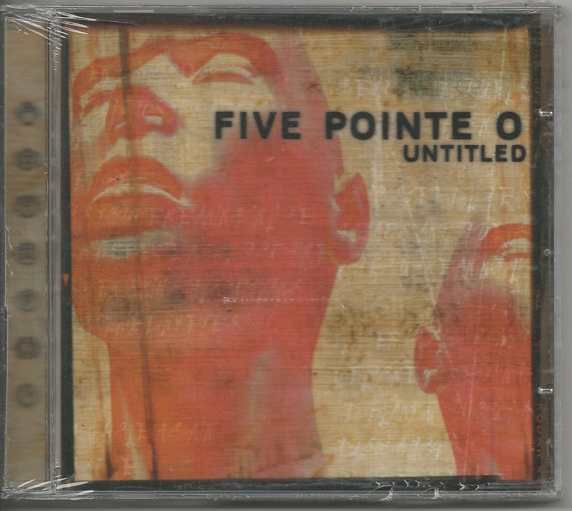 FIVE POINTE O - Untitled - CD 2002 SIGILLATO SEALED