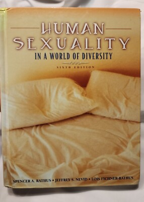 Human Sexuality in a World of Diversity (6th Edition) - Good