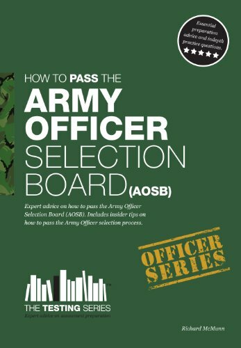 Army Officer Selection Board (AOSB) - How to pass the Army Officer Selection .