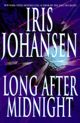 Long After Midnight - Hardcover By Johansen, Iris - VERY GOOD