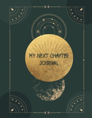 My Next Chapter Journal