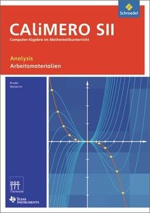 CAliMERO SII - Computer-Algebra im Mathematikunterricht:... | Buch | Zustand gut