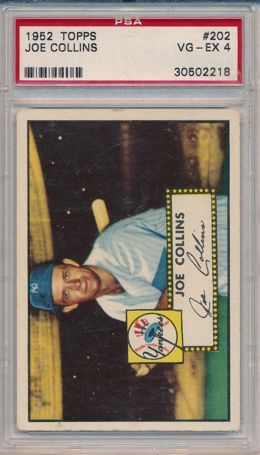 1952 TOPPS #202 JOE COLLINS - PSA 4 VG-EX (SVSC) CENTERED!