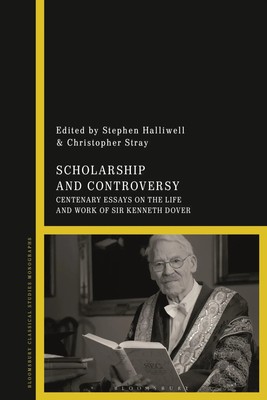 Scholarship and Controversy: Centenary Essays on the Life and Work of Sir...