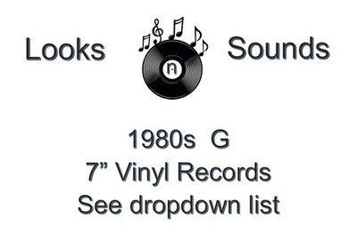 1980s  7'' VINYLS - VARIOUS ARTISTS / TITLES - G - EX / VG+