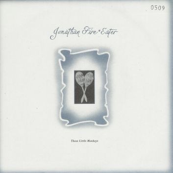 Jonathan FireEater - se Little Monkeys - Used Vinyl Record 7 - N12z