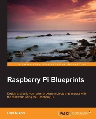 Dan Nixon Raspberry Pi Blueprints (Digital) (UK IMPORT)