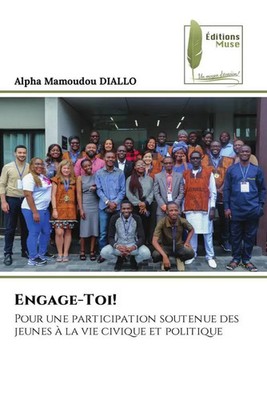 Engage-Toi! Alpha Mamoudou Diallo Taschenbuch Französisch 2024 Éditions Muse