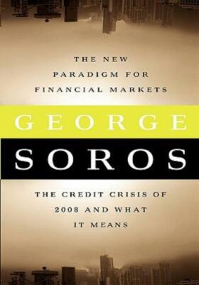 The New Paradigm For Financial Markets Large Print Edition: The Credit Cras...