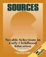 Sources: Notable Selections in Early Childhood Education - Paperback - GOOD