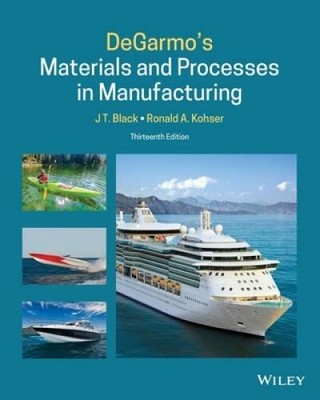 DeGarmos Materials and Processes in Manufacturing - Paperback - ACCEPTABLE