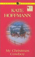 My Christmas Cowboy (Cooper's Corner, - Paperback, by Hoffmann Kate - Very Good