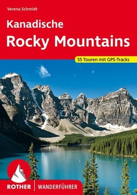 Kanadische Rocky Mountains 55 Touren mit GPS-Tracks