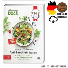 Die Ernährungs-Docs   Unsere 100 besten Anti...