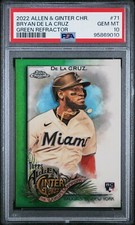Bryan De La Cruz - 2022 Allen & Ginter Chrome Green Refractor RC  PSA 10  #47/99