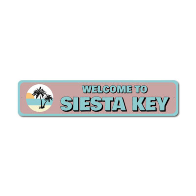Welcome to Siesta Key Beach Sign, Beach Palm Sign, Beach-Lover Metal Sign