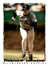 1995 Topps #206 Howard Johnson EX/NM Rockies ID:65041