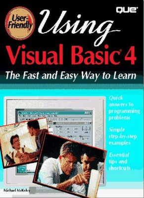 Verwenden von Visual Basic: Benutzerfreundliche Referenz, Michael McKelvy