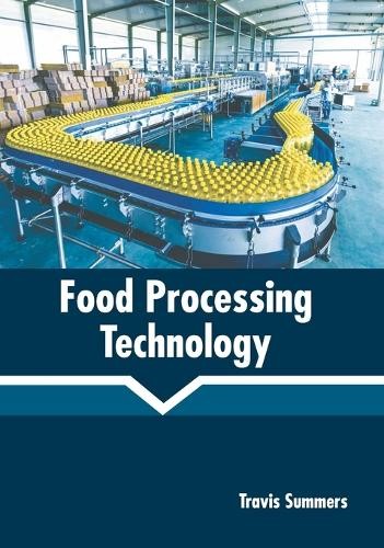 Food Processing Technology (Hardback)
