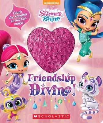 Friendship Divine! (Shimmer and Shine Magic Sequins Book) by Carbone, Courtney,