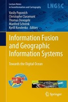 Information Fusion And Geographic Information Systems Vasily Popovich