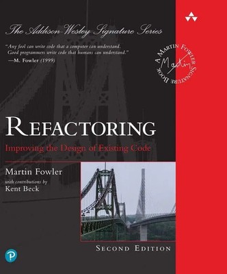 Refactoring | Improving the Design of Existing Code | Martin Fowler | Buch