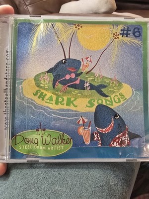 Doug Walker Shark Songs CD Album 2002 Island Man Records Steel Drums Jewel Case