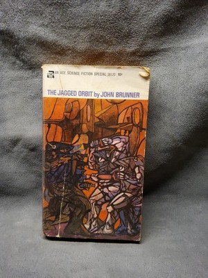 THE JAGGED ORBIT by John Brunner 1969 Paperback Science Fiction Tanning