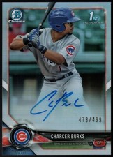 2018 Bowman Chrome CHARCER BURKS 
