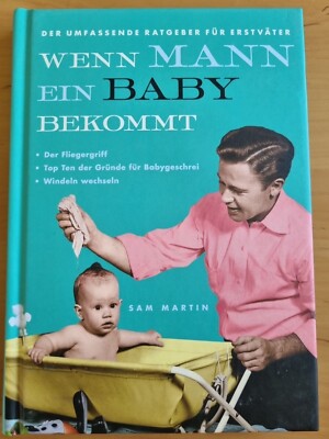 Wenn MANN ein Baby bekommt von Sam Martin | Lappan | Zustand sehr gut''