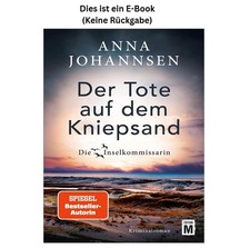 Anna Johannsen Der Tote auf dem Kniepsand (Di...