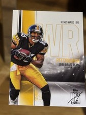 Hines Ward 2024 Topps Signature Class #51 Pittsburgh Steelers