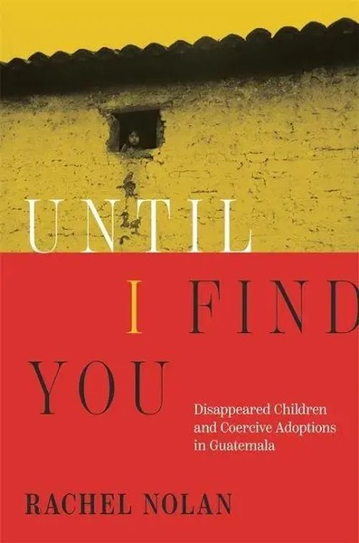 Rachel Nolan | Until I Find You | Buch | Englisch (2024) | EAN 9780674270350-image