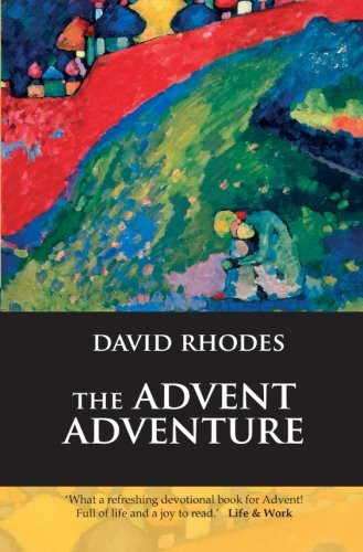 The Advent Adventure - Rhodes, David