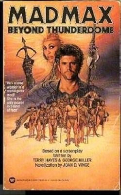 Mad Max : Beyond Thunderdome Paperback Joan D. Vinge