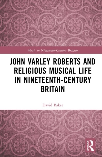 John Varley Roberts And Religious Music