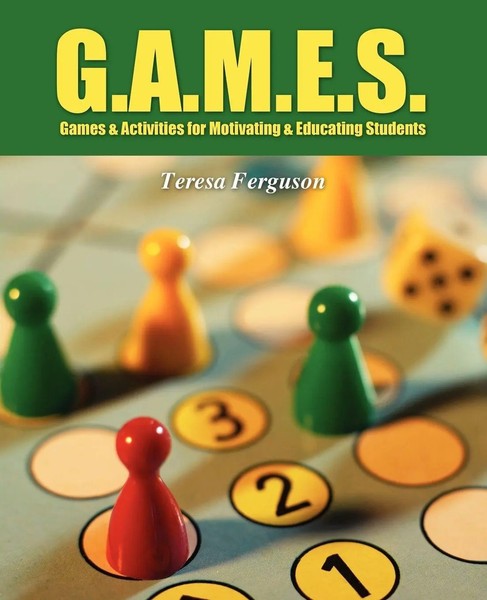 Teresa Ferguson | G.A.M.E.S. | Taschenbuch | Englisch (2011) | Outskirts Press-image