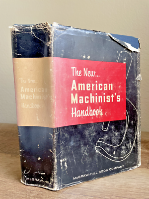 New American Machinist's Handbook by Fred H. Colvin (1955, HCDJ