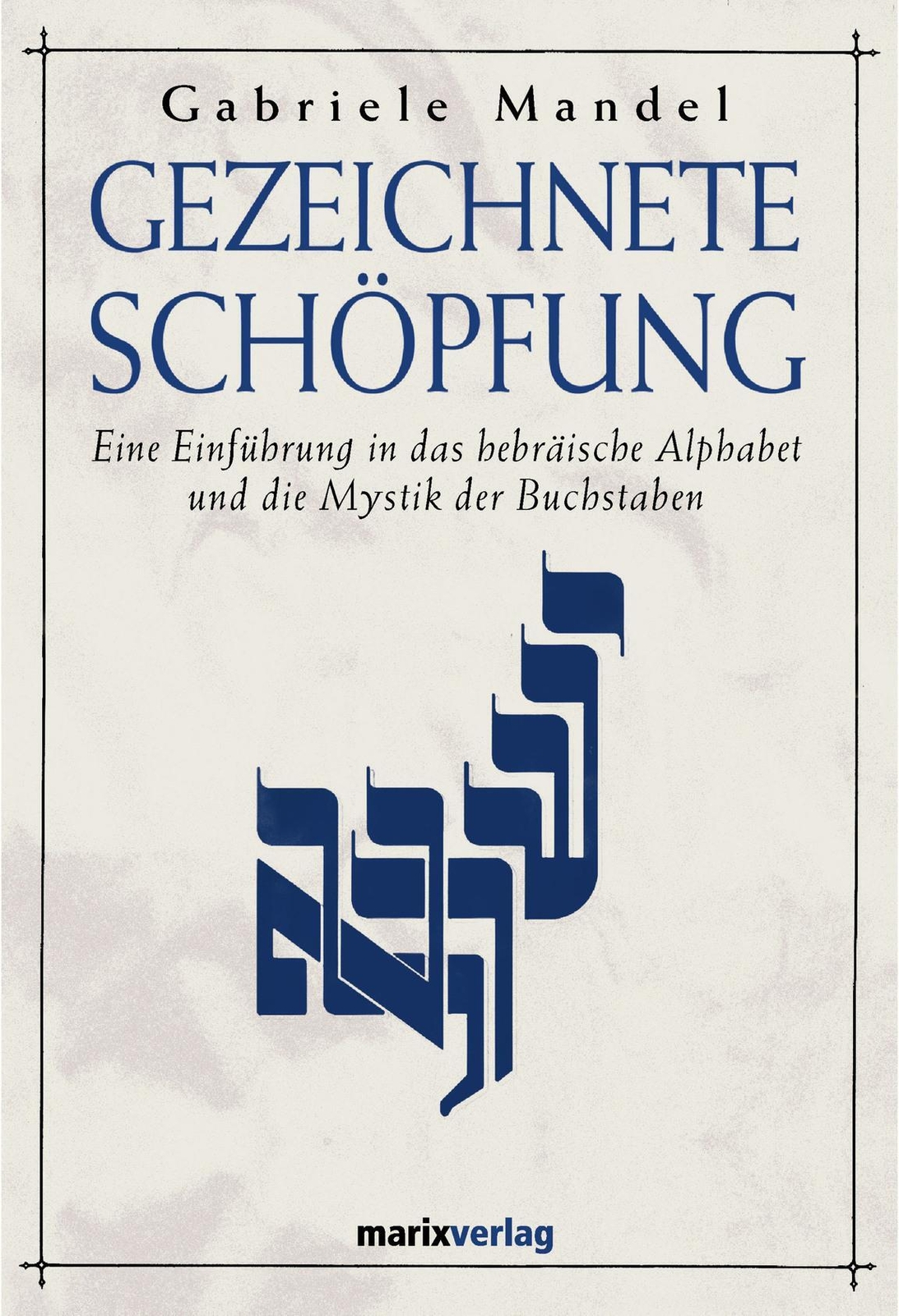 Thumbnail - Gezeichnete Schöpfung | Gabriele Mandel Khan | Buch | 144 S. | Deutsch