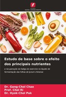 Estudo De Base Sobre O Efeito Dos Principais Nutrientes Chol Ri