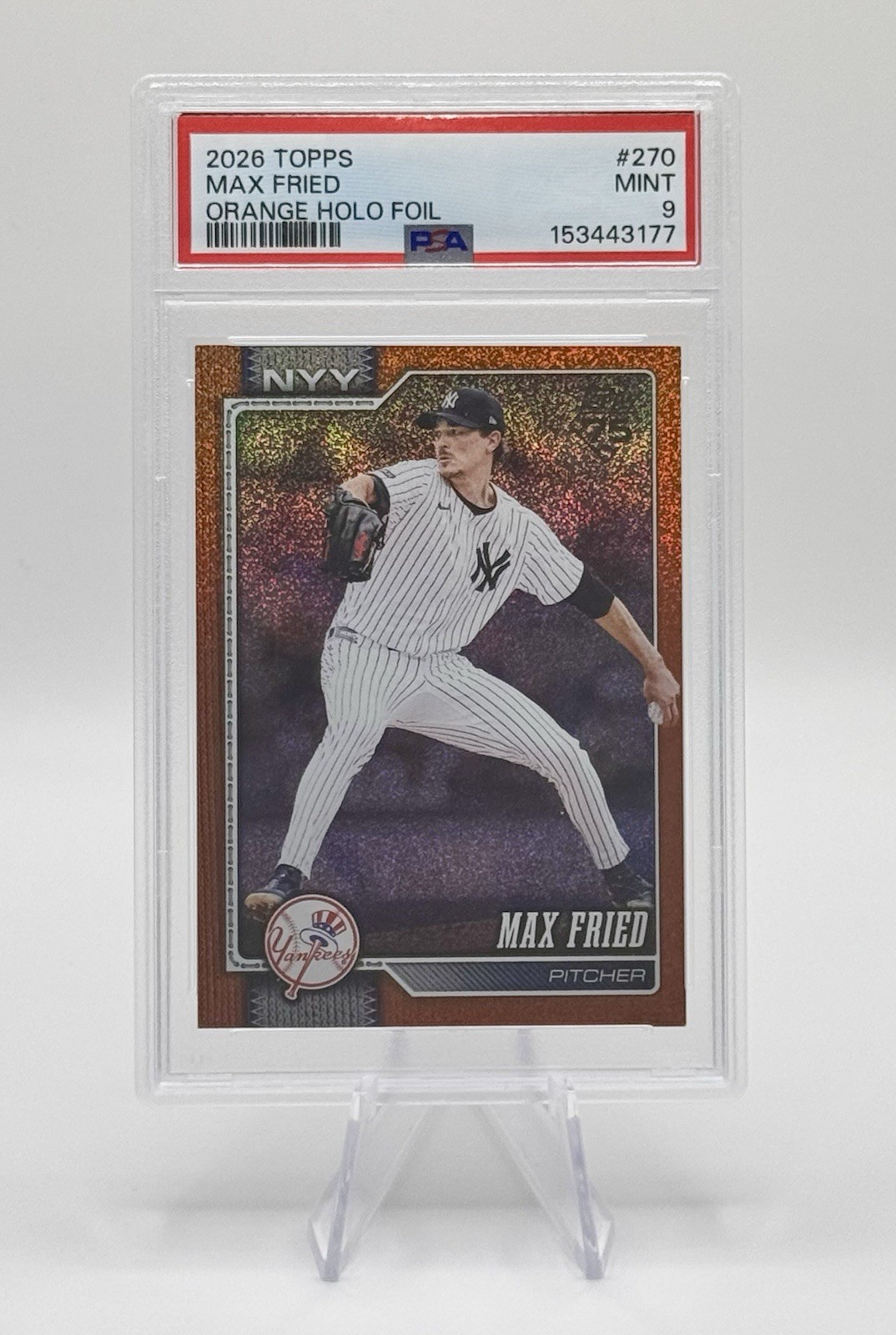 2026 Topps Max Fried Orange Holo Foil /25 PSA 9 #270