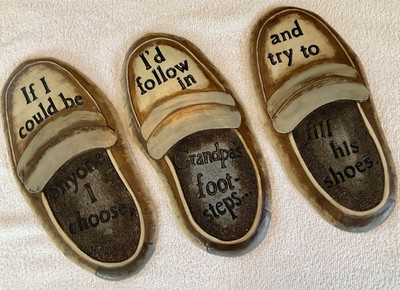I'd Follow In Grandpas Foot Steps & Try To Fill His Shoes 3 Plaque Wall Hangings