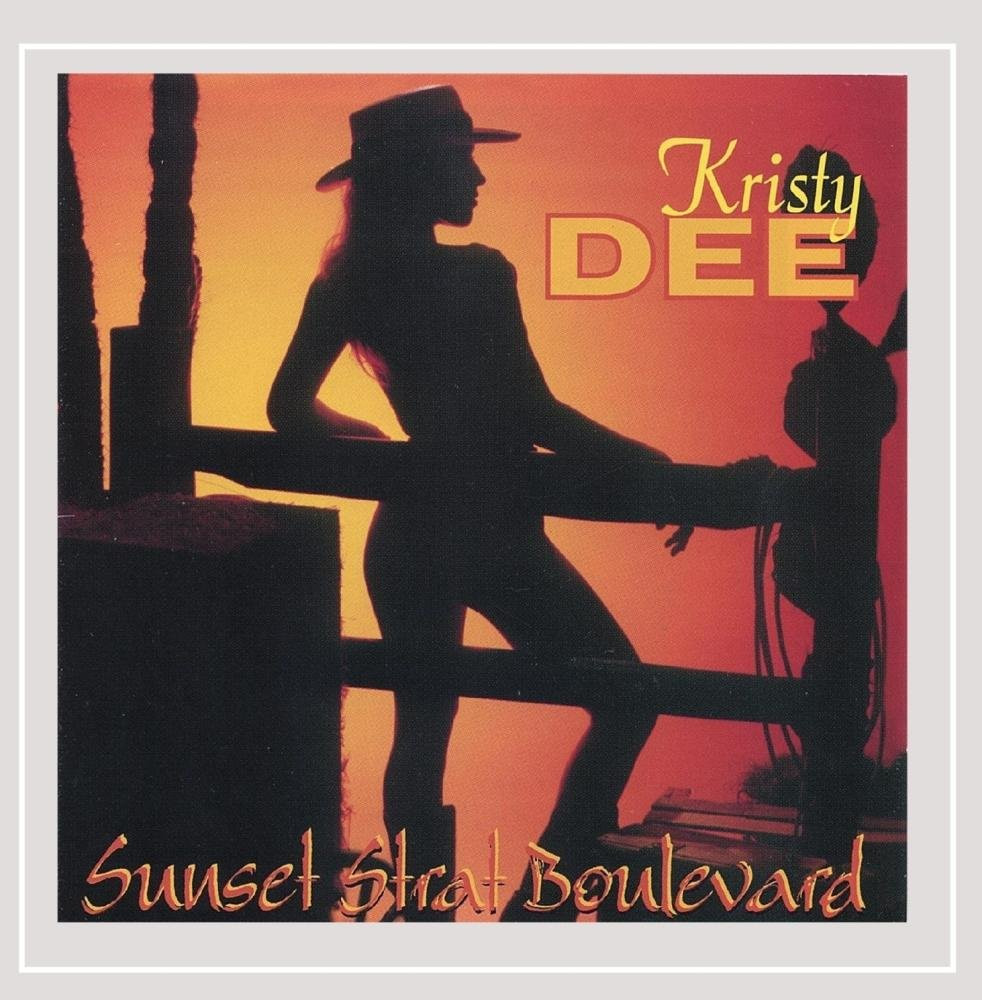 Kristy Dee Sunset Strat Boulevard (CD)