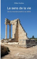 Gilbert Andrieu | Le Sens De La Vie | Taschenbuch | FranzöSisch (2020) | 276 S.