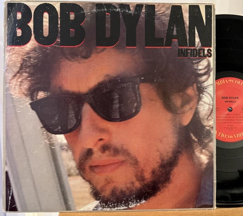 Bob Dylan Infidels Vinyl LP Columbia QC 38819 1st Pressing 1983 Jokerman
