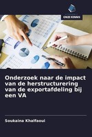 Soukaina Khalfaoui | Onderzoek Naar De Impact Van De Herstructurering Van De...